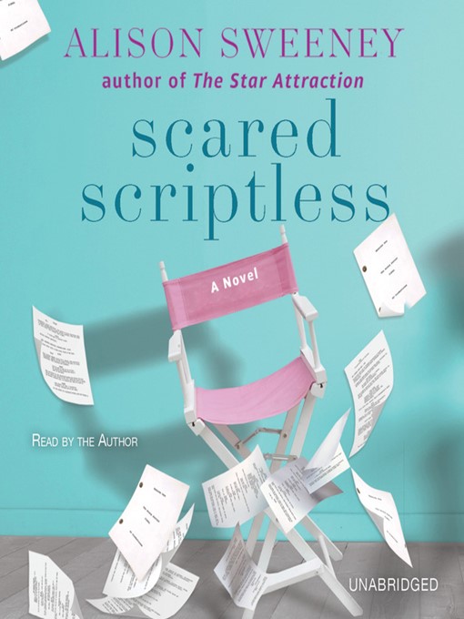 Title details for Scared Scriptless by Alison Sweeney - Available
